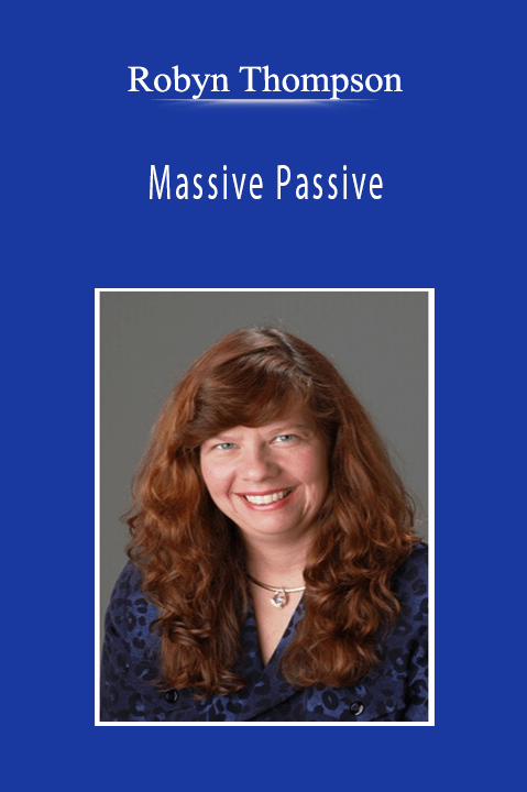 Robyn Thompson - Massive Passive