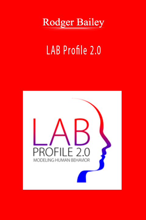 LAB Profile 2.0 – Rodger Bailey