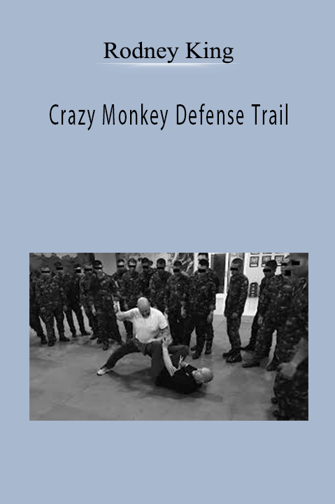 Rodney King–Crazy Monkey Defense Trail