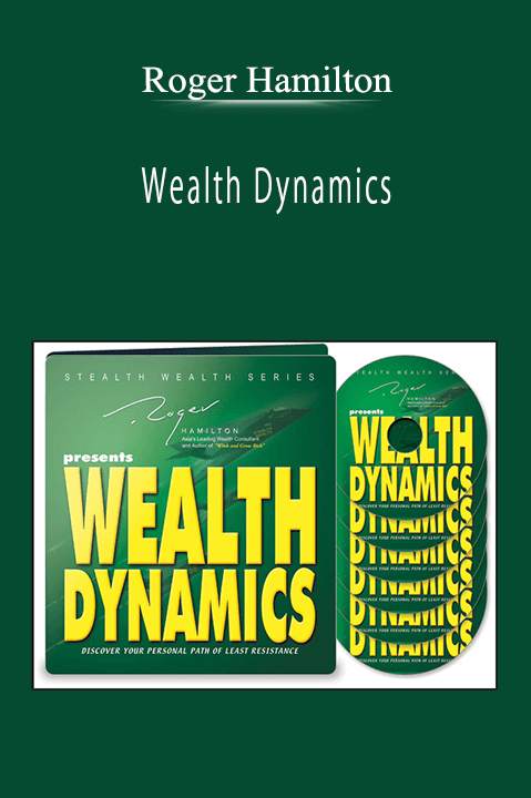 Roger Hamilton - Wealth Dynamics