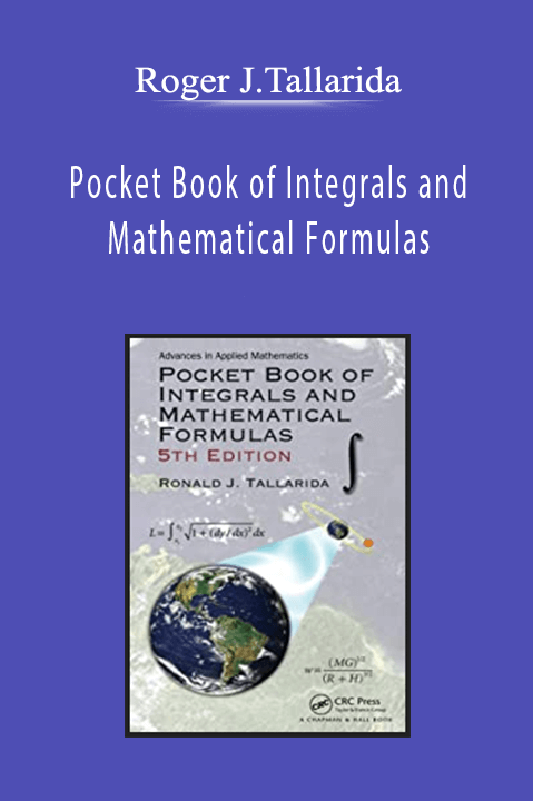 Roger J.Tallarida - Pocket Book of Integrals and Mathematical Formulas