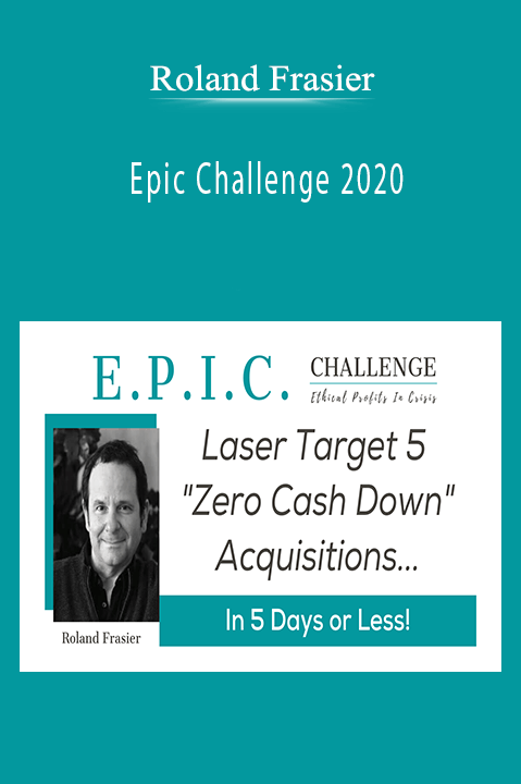 Epic Challenge 2020 – Roland Frasier