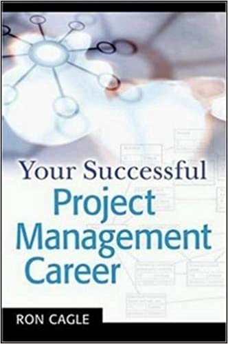 Ron Cagle - Your Successful Project Management Career 