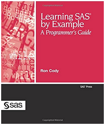 Ron Cody - Learning SAS by Example