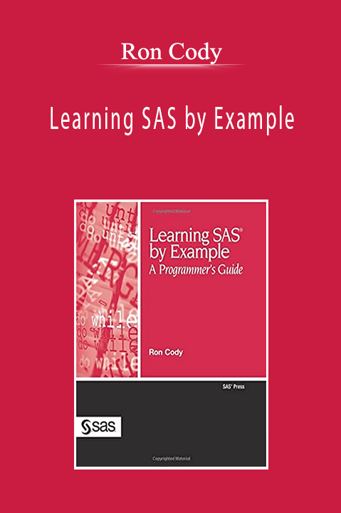 Ron Cody - Learning SAS by Example