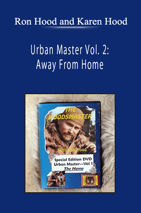 Ron Hood and Karen Hood - Urban Master Vol. 2: Away From Home