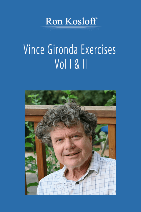 Ron Kosloff - Vince Gironda Exercises Vol I & II