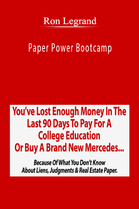 Paper Power Bootcamp – Ron Legrand