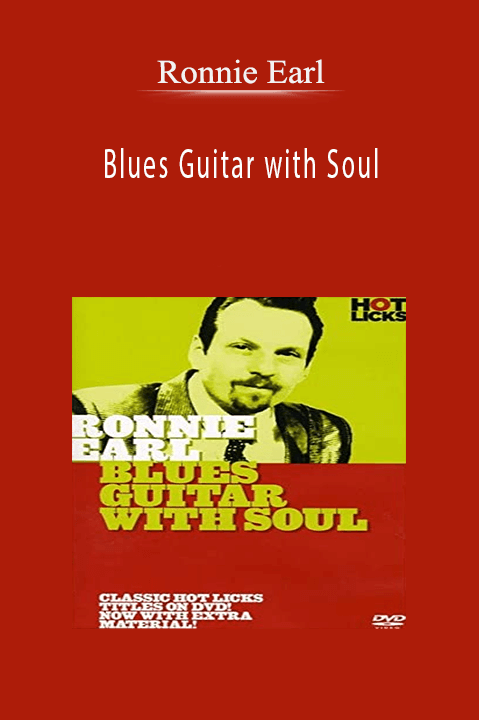 Blues Guitar with Soul – Ronnie Earl