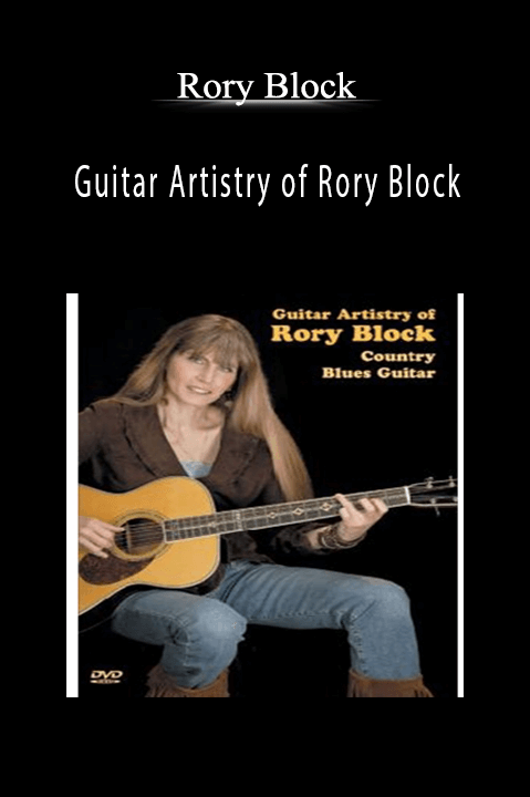 Guitar Artistry of Rory Block – Rory Block