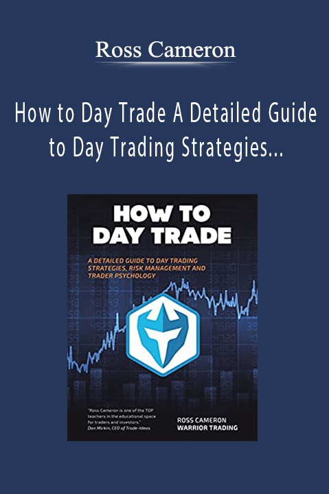 How to Day Trade A Detailed Guide to Day Trading Strategies