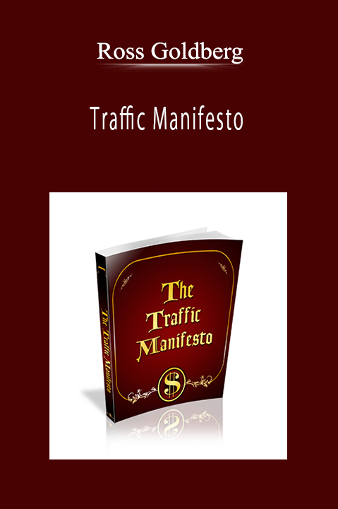 Ross Goldberg - Traffic Manifesto