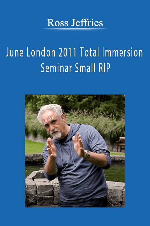 Ross Jeffries - June London 2011 Total Immersion Seminar Small RIP