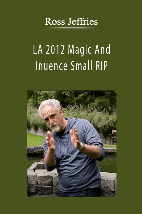 Ross Jeffries - LA 2012 Magic And Inuence Small RIP