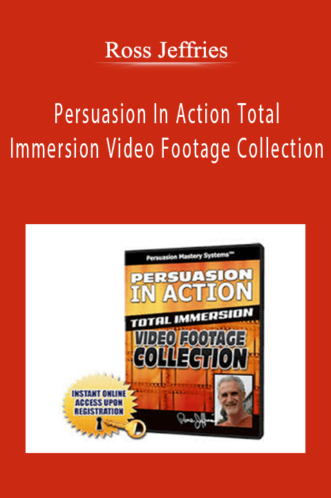 Ross Jeffries - Persuasion In Action Total Immersion Video Footage Collection