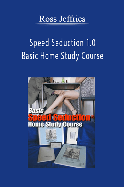 Speed Seduction 1.0 Basic Home Study Course – Ross Jeffries