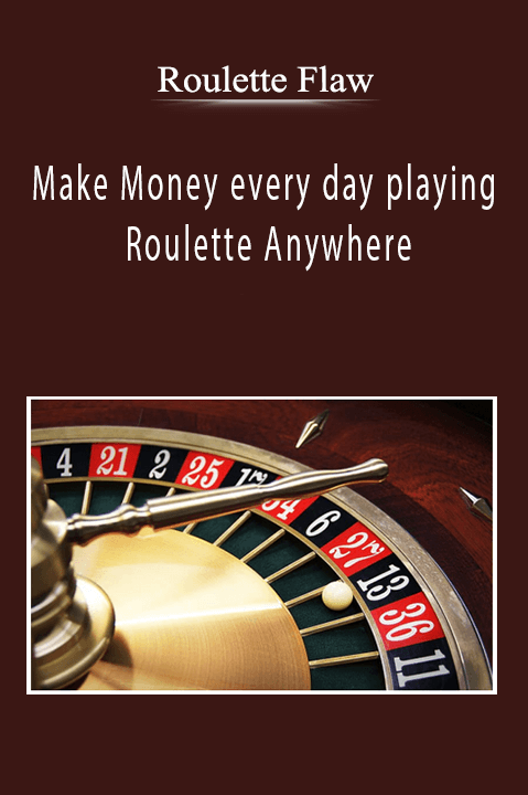 Roulette Flaw - Make Money every day playing Roulette Anywhere