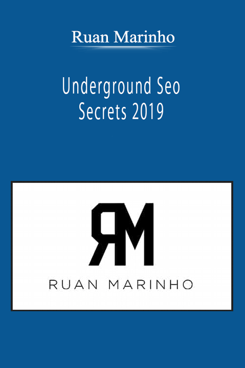 Ruan Marinho - Underground Seo Secrets 2019