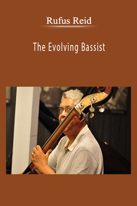 Rufus Reid: The Evolving Bassist