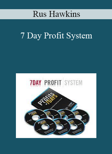 7 Day Profit System – Rus Hawkins