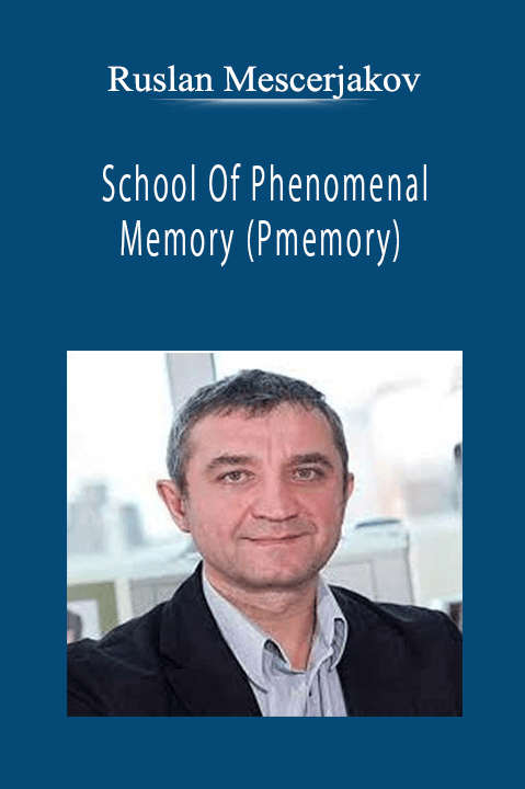 Ruslan Mescerjakov - School Of Phenomenal Memory (Pmemory)