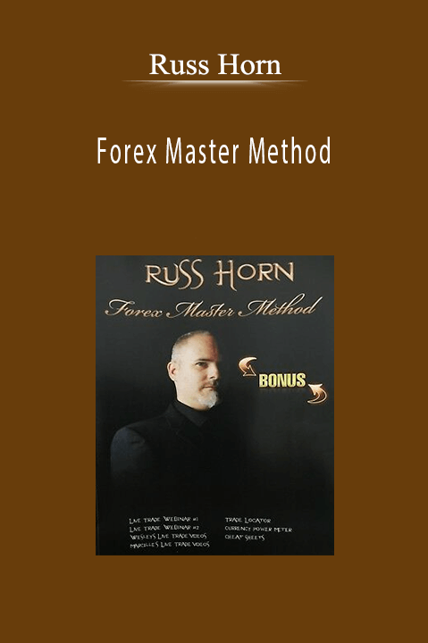 Russ Horn - Forex Master Method