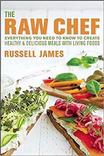 Russd James - The Raw Chef