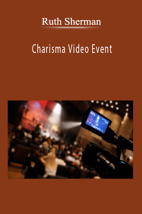 Ruth Sherman - Charisma Video Event