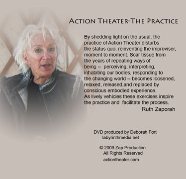 Ruth Zaporah-Action Theater-The Practice