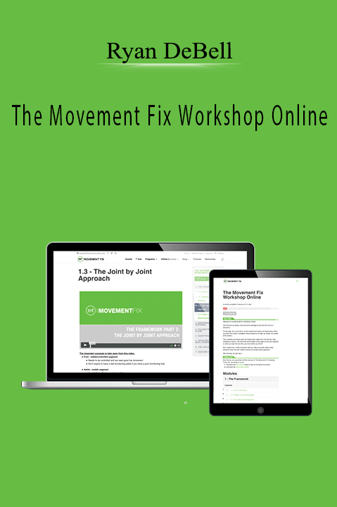 The Movement Fix Workshop Online – Ryan DeBell