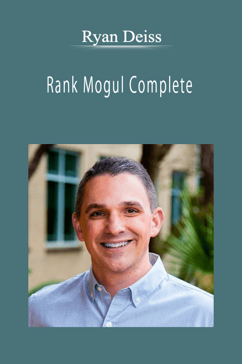 Ryan Deiss - Rank Mogul Complete