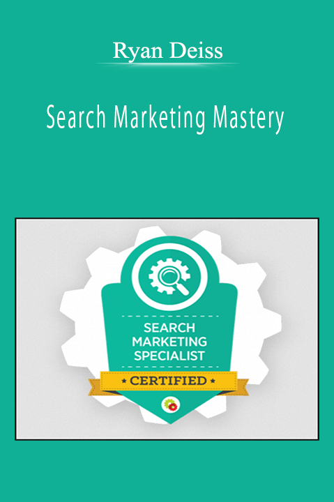 Ryan Deiss - Search Marketing Mastery