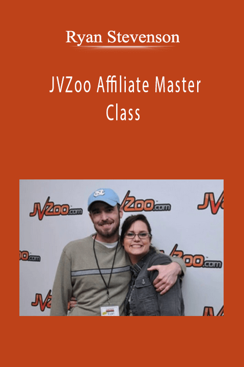 Ryan Stevenson - JVZoo Affiliate Master Class