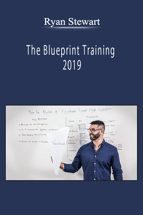 Ryan Stewart - The Blueprint Training 2019