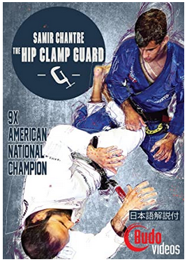 SAMIR CHANTRE - THE HIP CLAMP GUARD DVD OR BLU-RAY