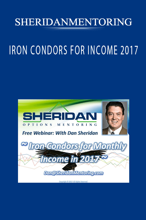 IRON CONDORS FOR INCOME 2017 – SHERIDANMENTORING