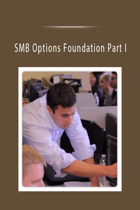 SMB Options Foundation Part I