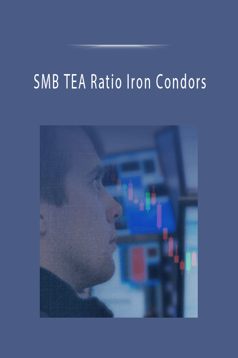 SMB TEA Ratio Iron Condors