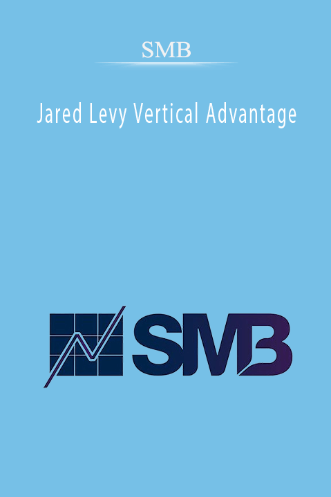 Jared Levy Vertical Advantage – SMB