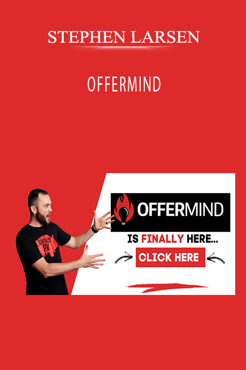 OFFERMIND – STEPHEN LARSEN