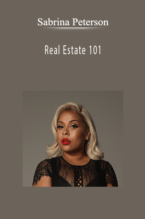 Real Estate 101 – Sabrina Peterson