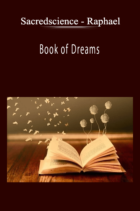 Sacredscience - Raphael - Book of Dreams