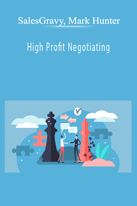 SalesGravy, Mark Hunter - High Profit Negotiating