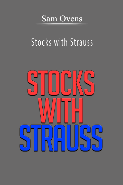 Stocks with Strauss – Sam Strauss