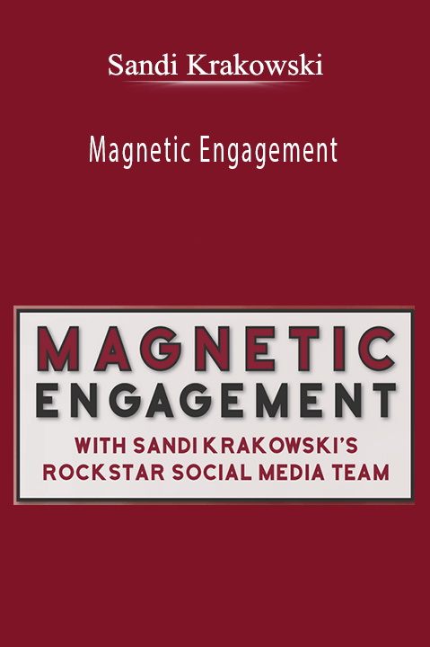 Sandi Krakowski - Magnetic Engagement