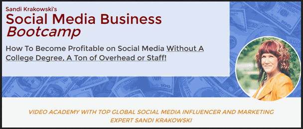 Sandi Krakowski - Social Media Business Bootcamp