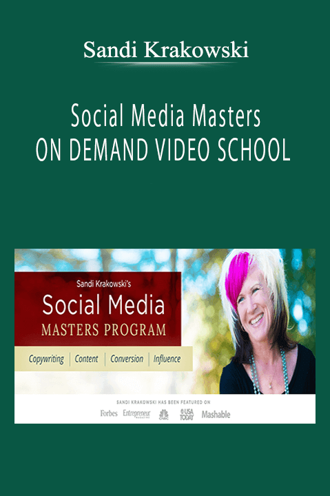 Sandi Krakowski - Social Media Masters ON DEMAND VIDEO SCHOOL