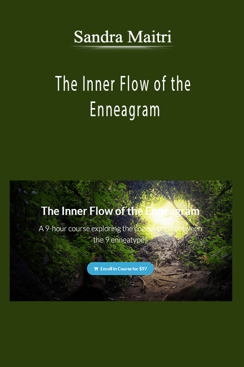 Sandra Maitri - The Inner Flow of the Enneagram