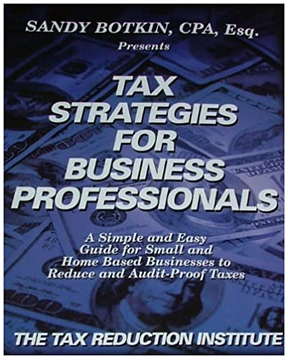 Sandy Botkin - Tax Strategies for Business Professional