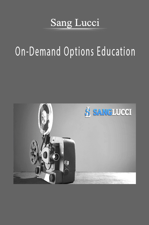 On–Demand Options Education – Sang Lucci